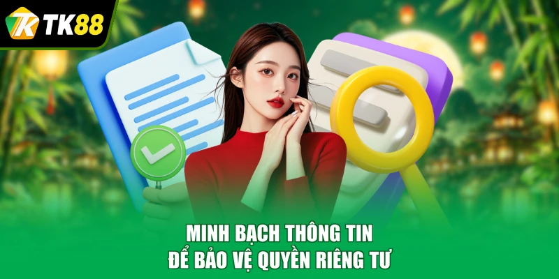 Minh bạch thông tin để bảo vệ quyền riêng tư