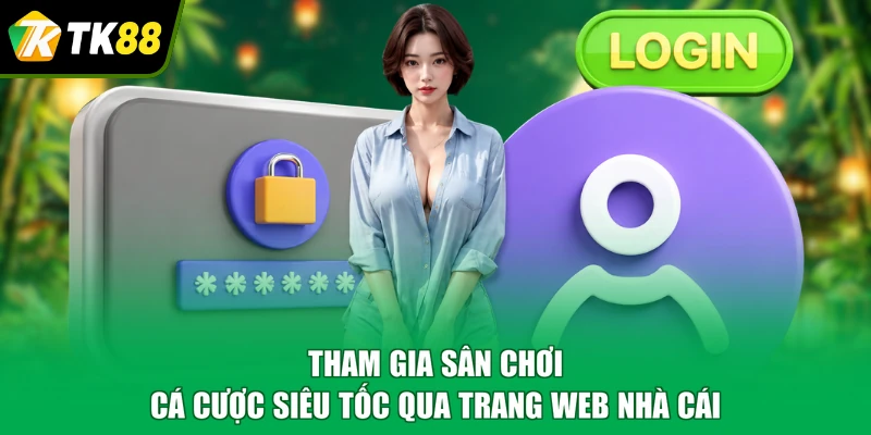 Tham gia sân chơi cá cược siêu tốc qua trang web nhà cái